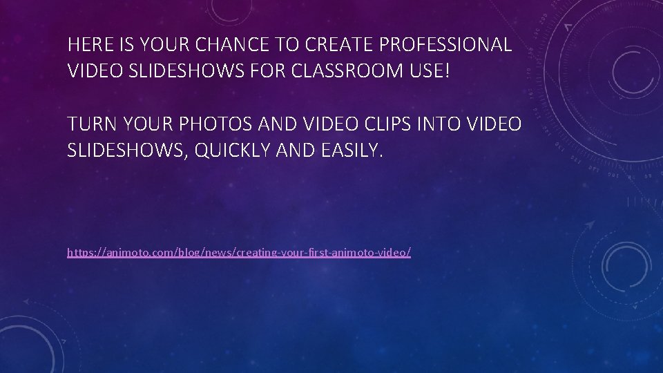 HERE IS YOUR CHANCE TO CREATE PROFESSIONAL VIDEO SLIDESHOWS FOR CLASSROOM USE! TURN YOUR