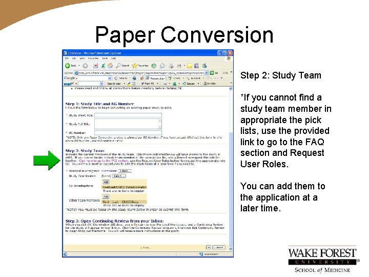 Paper Conversion Step 2: Study Team *If you cannot find a study team member