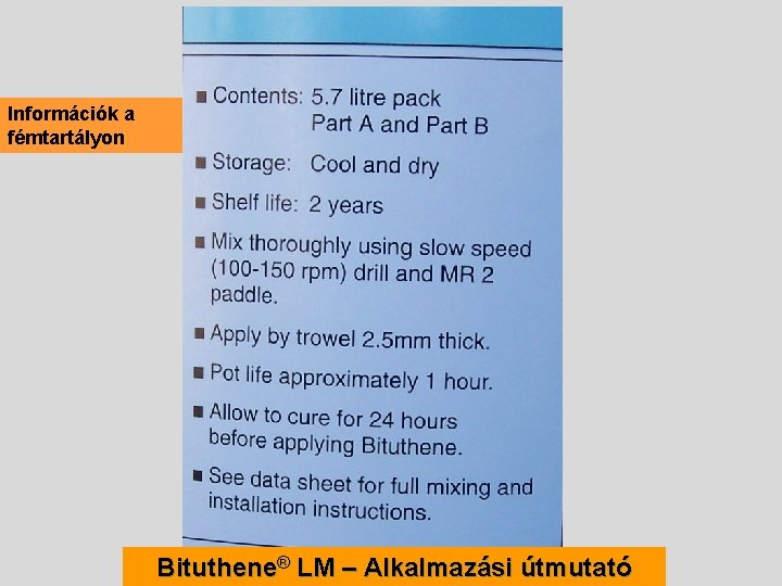 Információk a fémtartályon Bituthene® LM – Alkalmazási útmutató 