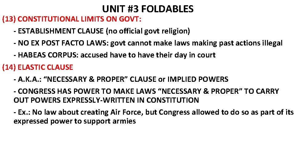 UNIT #3 FOLDABLES (13) CONSTITUTIONAL LIMITS ON GOVT: - ESTABLISHMENT CLAUSE (no official govt