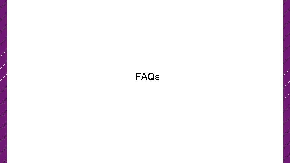 FAQs 