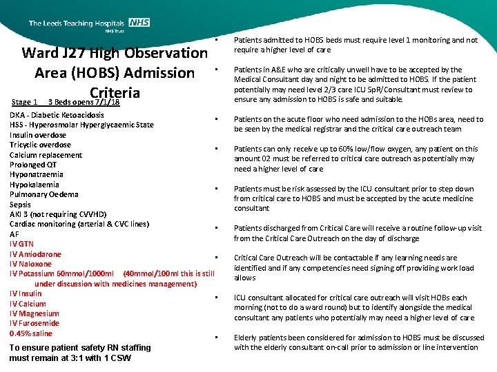 Ward J 27 High Observation Area (HOBS) Admission Criteria Stage 1 3 Beds opens