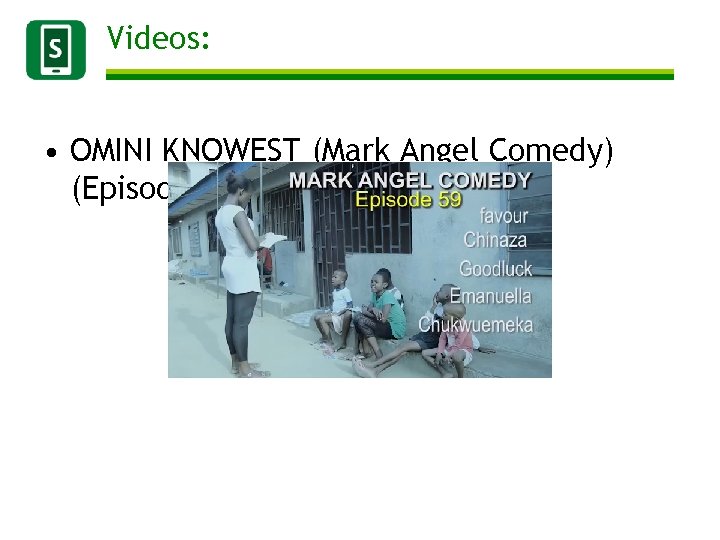 Videos: • OMINI KNOWEST (Mark Angel Comedy) (Episode 59) 