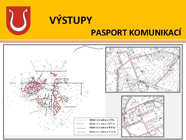 VÝSTUPY PASPORT KOMUNIKACÍ 