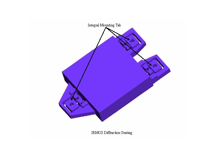 Integral Mounting Tab IRMOS Diffraction Grating 