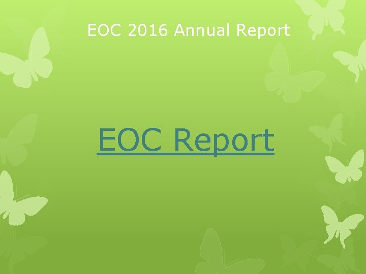 EOC 2016 Annual Report EOC Report 