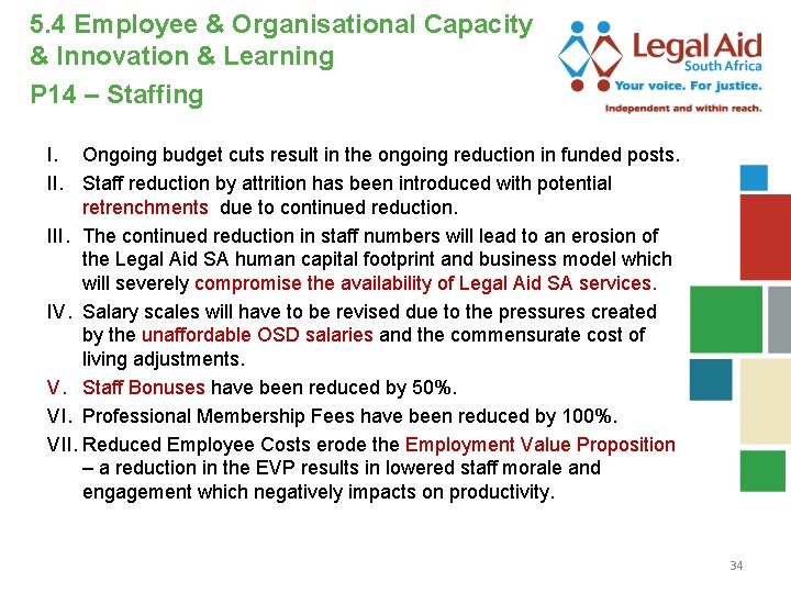 5. 4 Employee & Organisational Capacity & Innovation & Learning P 14 – Staffing