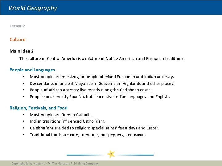 World Geography Lesson 2 Culture Main Idea 2 The culture of Central America is