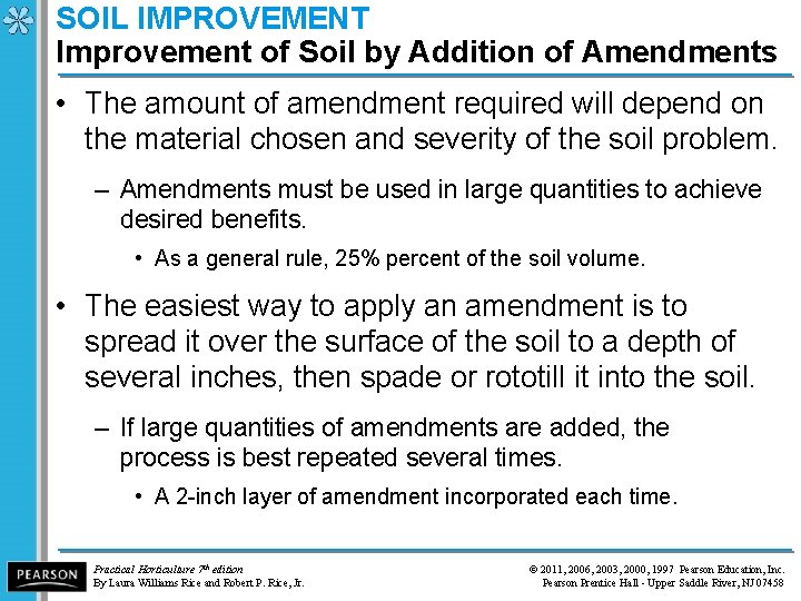 SOIL IMPROVEMENT Improvement of Soil by Addition of Amendments • The amount of amendment