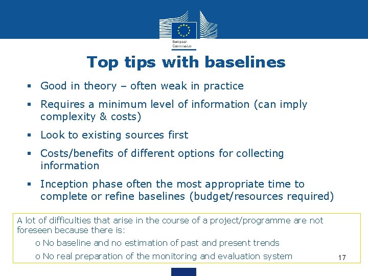Top tips with baselines § Good in theory – often weak in practice §