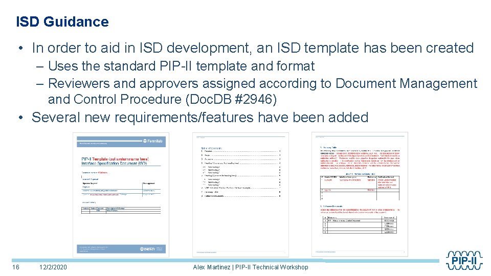 ISD Guidance • In order to aid in ISD development, an ISD template has