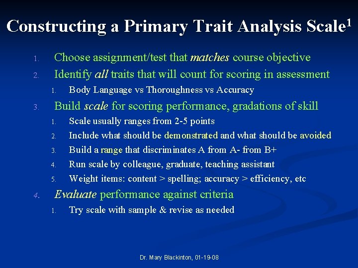 Constructing a Primary Trait Analysis Scale 1 1. 2. Choose assignment/test that matches course