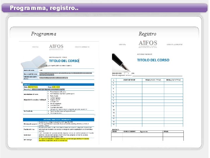 Programma, registro. . Programma Registro 