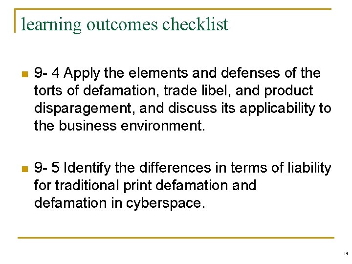 learning outcomes checklist n 9 - 4 Apply the elements and defenses of the