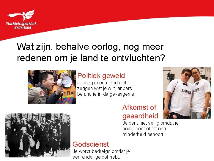 Wat zijn, behalve oorlog, nog meer redenen om je land te ontvluchten? Politiek geweld