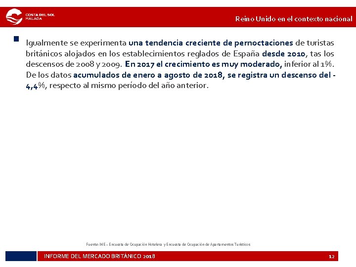 Reino Unido en el contexto nacional § Igualmente se experimenta una tendencia creciente de