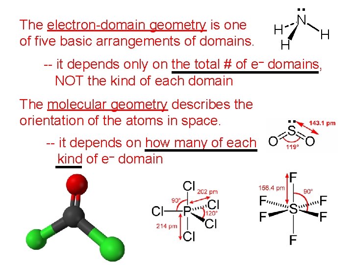 . . The electron-domain geometry is one of five basic arrangements of domains. N