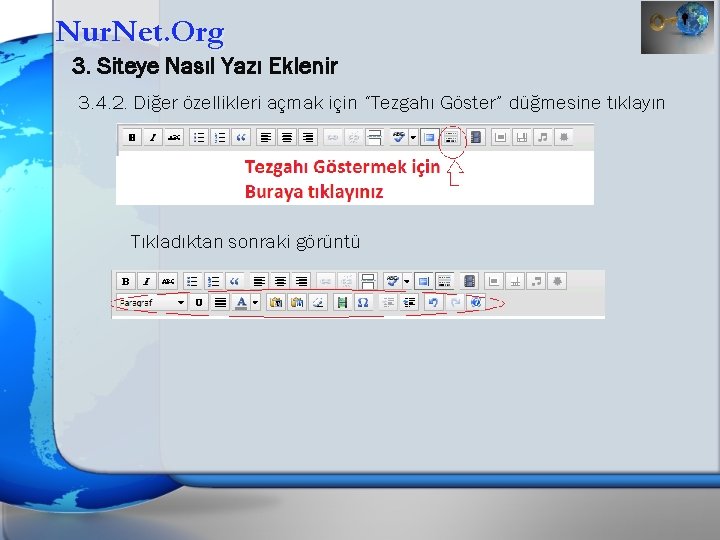 Nur. Net. Org 3. Siteye Nasıl Yazı Eklenir 3. 4. 2. Diğer özellikleri açmak