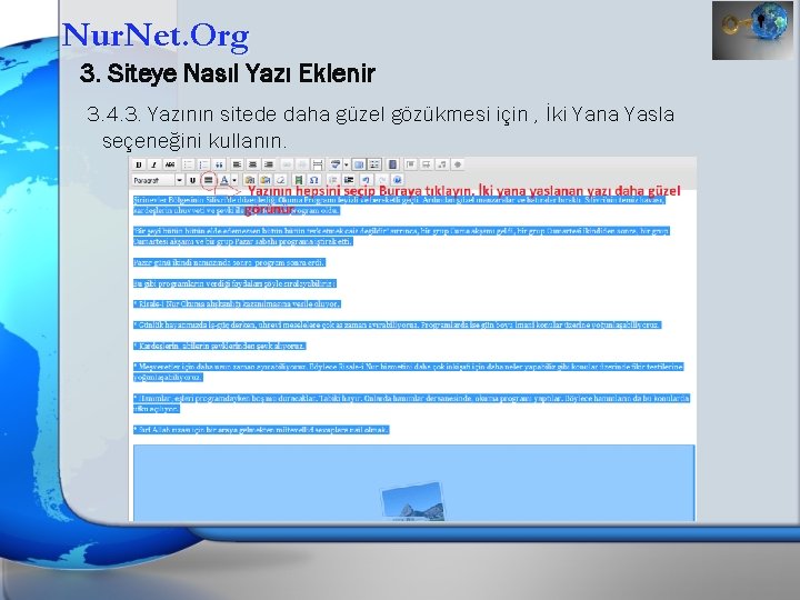 Nur. Net. Org 3. Siteye Nasıl Yazı Eklenir 3. 4. 3. Yazının sitede daha