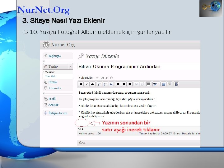 Nur. Net. Org 3. Siteye Nasıl Yazı Eklenir 3. 10. Yazıya Fotoğraf Albümü eklemek