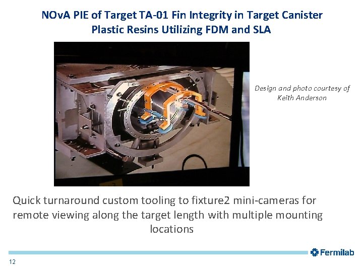 NOv. A PIE of Target TA-01 Fin Integrity in Target Canister Plastic Resins Utilizing