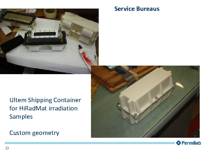 Service Bureaus Ultem Shipping Container for Hi. Rad. Mat irradiation Samples Custom geometry 23