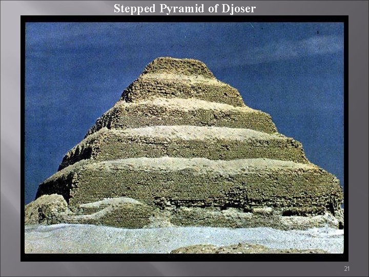 Stepped Pyramid of Djoser 21 