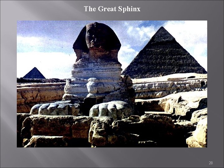 The Great Sphinx 28 