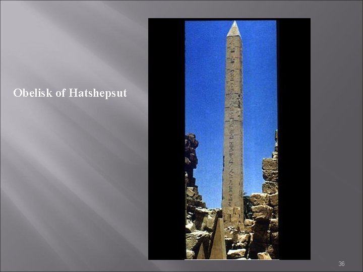 Obelisk of Hatshepsut 36 