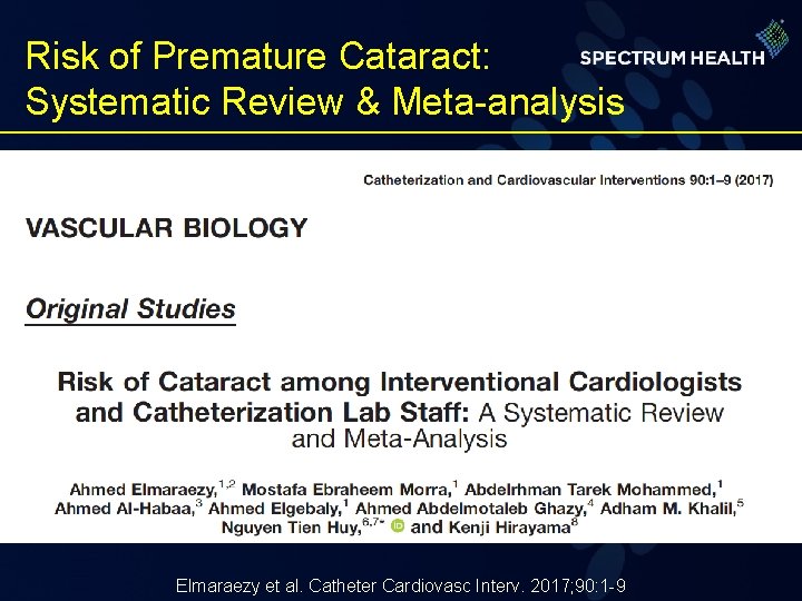 Risk of Premature Cataract: Systematic Review & Meta-analysis Elmaraezy et al. Catheter Cardiovasc Interv.