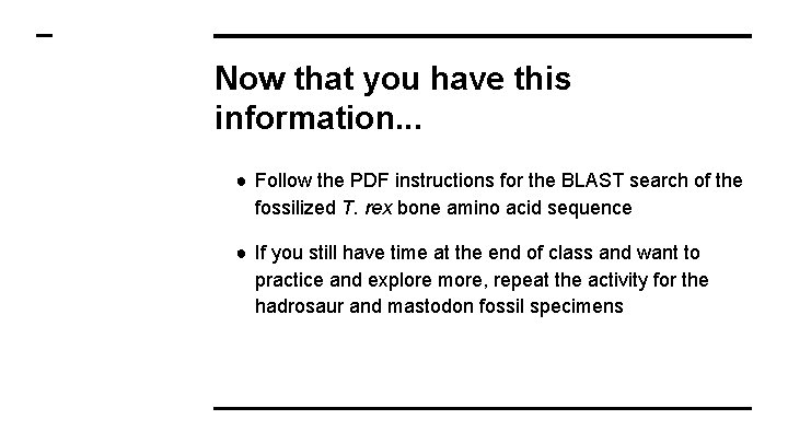 Now that you have this information. . . ● Follow the PDF instructions for