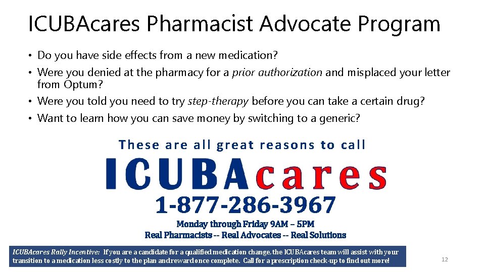 ICUBAcares Pharmacist Advocate Program • Do you have side effects from a new medication?