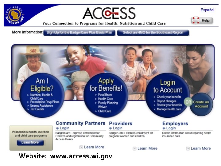 Website: www. access. wi. gov 