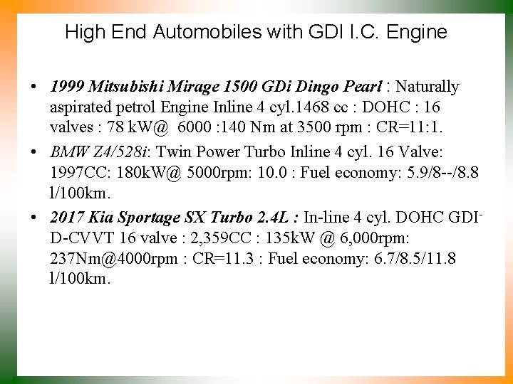 High End Automobiles with GDI I. C. Engine • 1999 Mitsubishi Mirage 1500 GDi