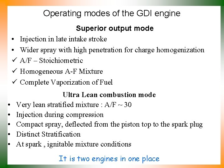 Operating modes of the GDI engine • • ü ü ü • • •