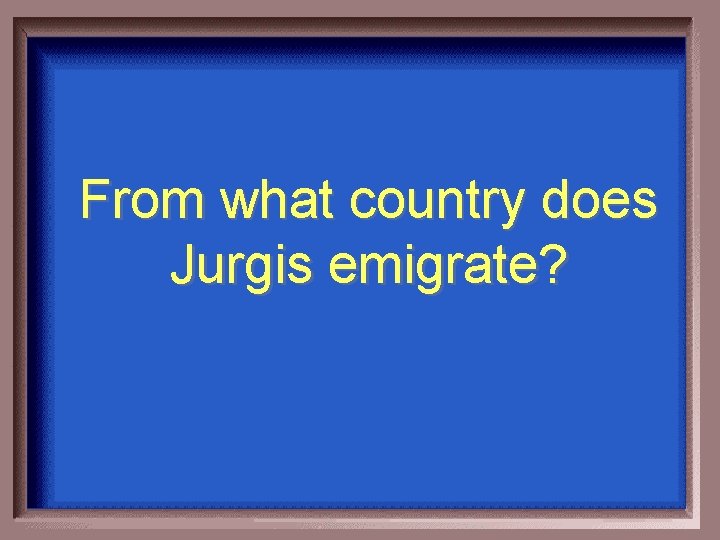 From what country does Jurgis emigrate? 