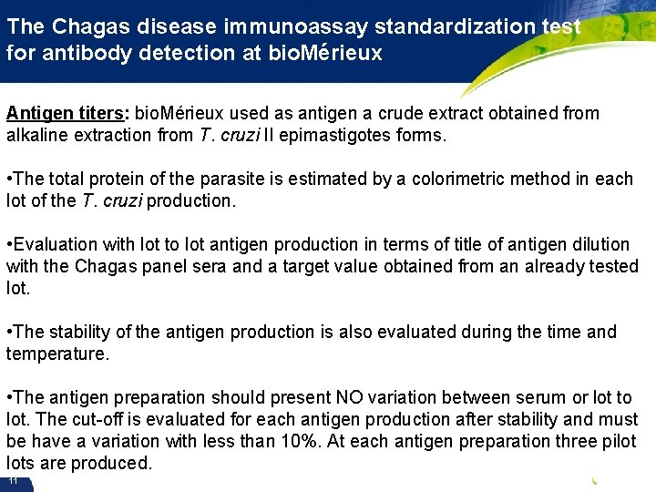 The Chagas disease immunoassay standardization test for antibody detection at bio. Mérieux Antigen titers: