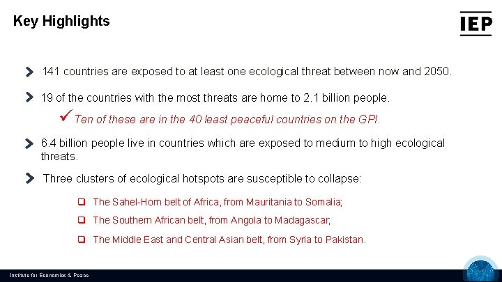 Key Highlights 141 countries are exposed to at least one ecological threat between now