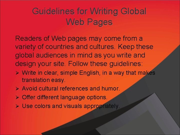 Guidelines for Writing Global Web Pages Readers of Web pages may come from a Guidelines for Writing Global Web Pages Readers of Web pages may come from a