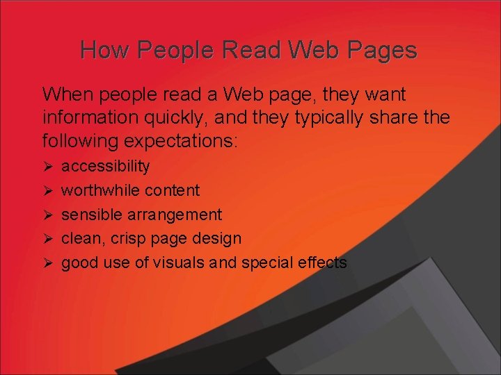 How People Read Web Pages When people read a Web page, they want information How People Read Web Pages When people read a Web page, they want information