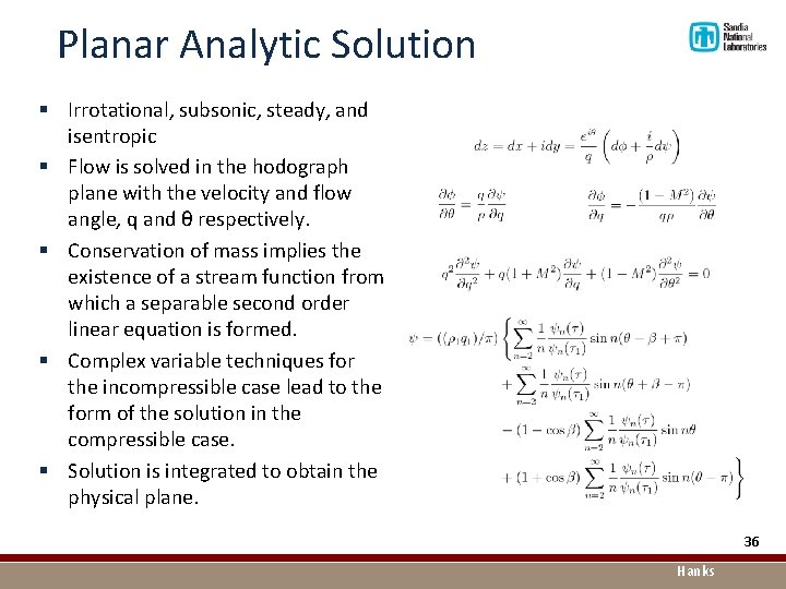 Planar Analytic Solution § Irrotational, subsonic, steady, and isentropic § Flow is solved in