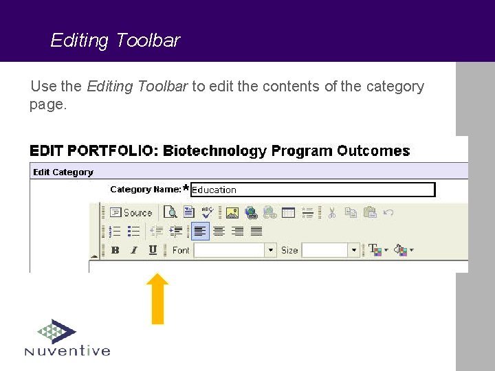 Editing Toolbar Use the Editing Toolbar to edit the contents of the category page.