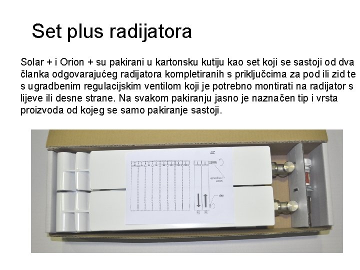 Set plus radijatora Solar + i Orion + su pakirani u kartonsku kutiju kao