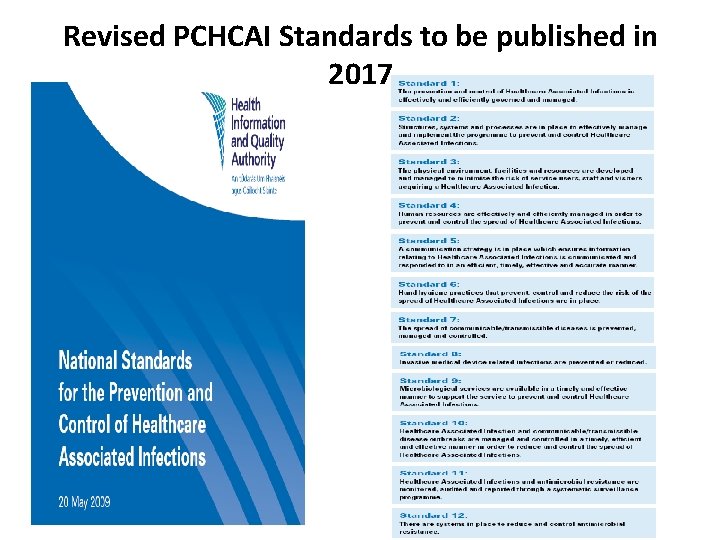 Revised PCHCAI Standards to be published in 2017 