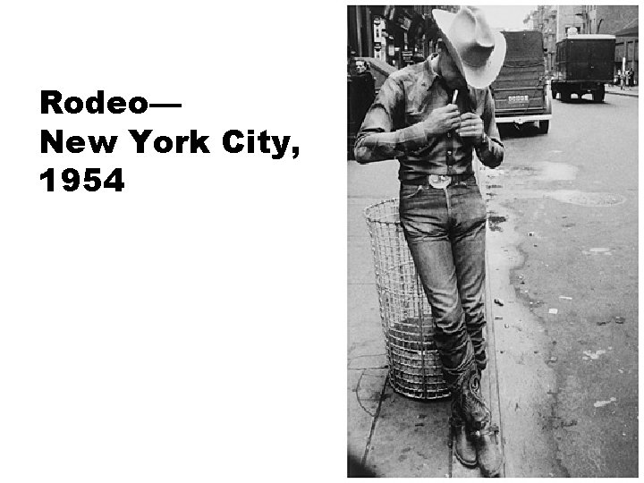 Rodeo— New York City, 1954 