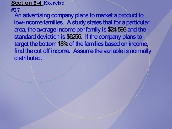 Section 6 -4 Exercise #27 