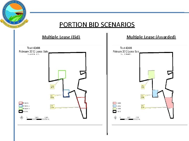 PORTION BID SCENARIOS Multiple Lease (Bid) Multiple Lease (Awarded) 
