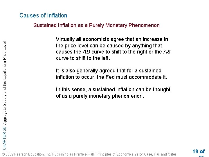 Causes of Inflation CHAPTER 28 Aggregate Supply and the Equilibrium Price Level Sustained Inflation