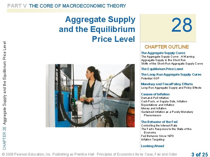 CHAPTER 28 Aggregate Supply and the Equilibrium Price Level PART V THE CORE OF