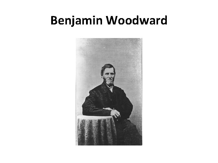 Benjamin Woodward 